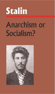 Anarchism or Socialism?