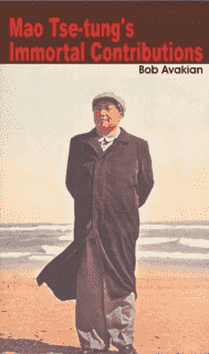Mao Tse-tung's Immortal Contributions