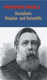 Socialism: Utopian and Scientific