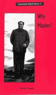 Why Maoism?